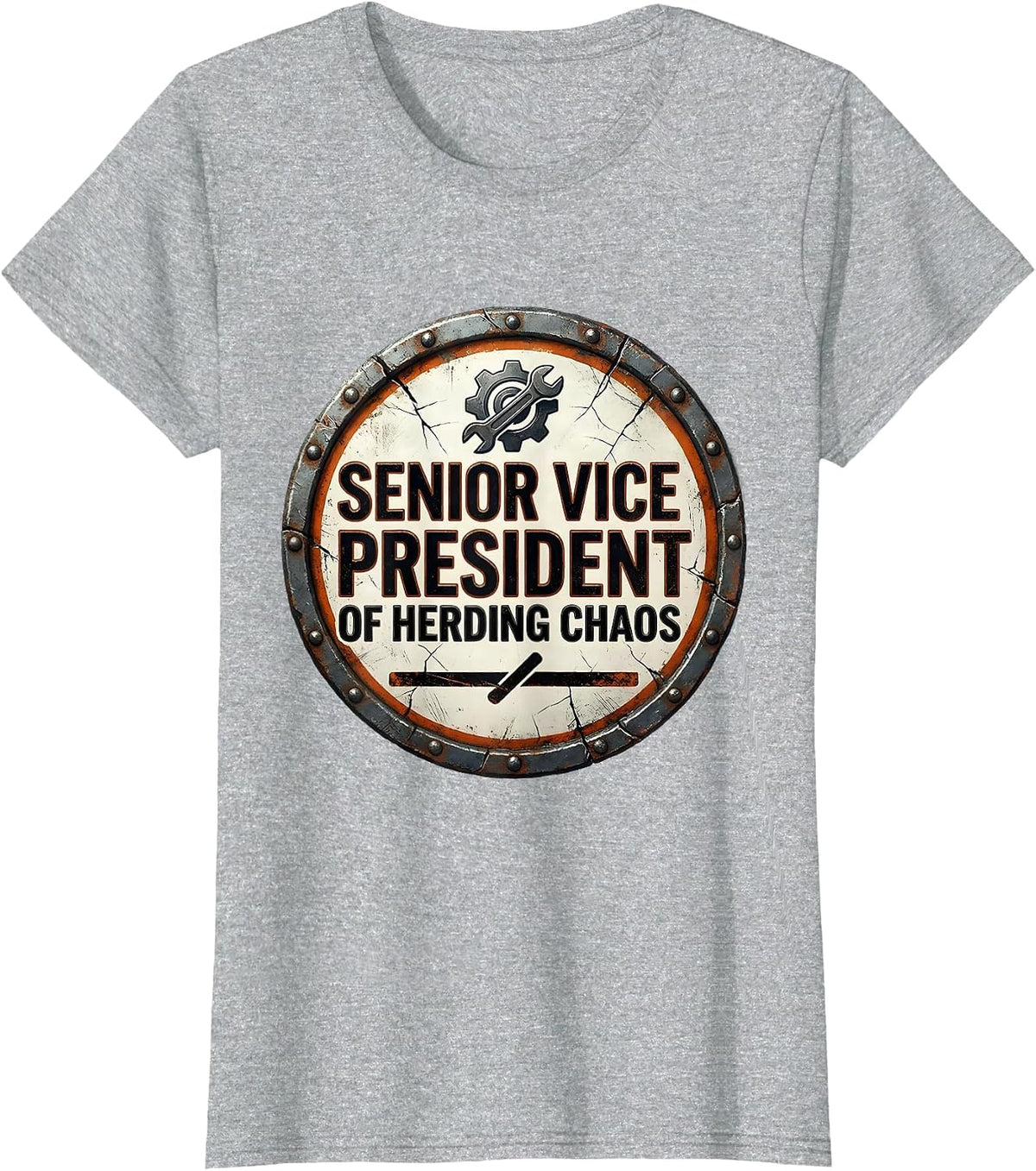 Women's Senior Vice President Of Herding Chaos Funny Boss Sarcastic T-Shirt - Heather Grey
