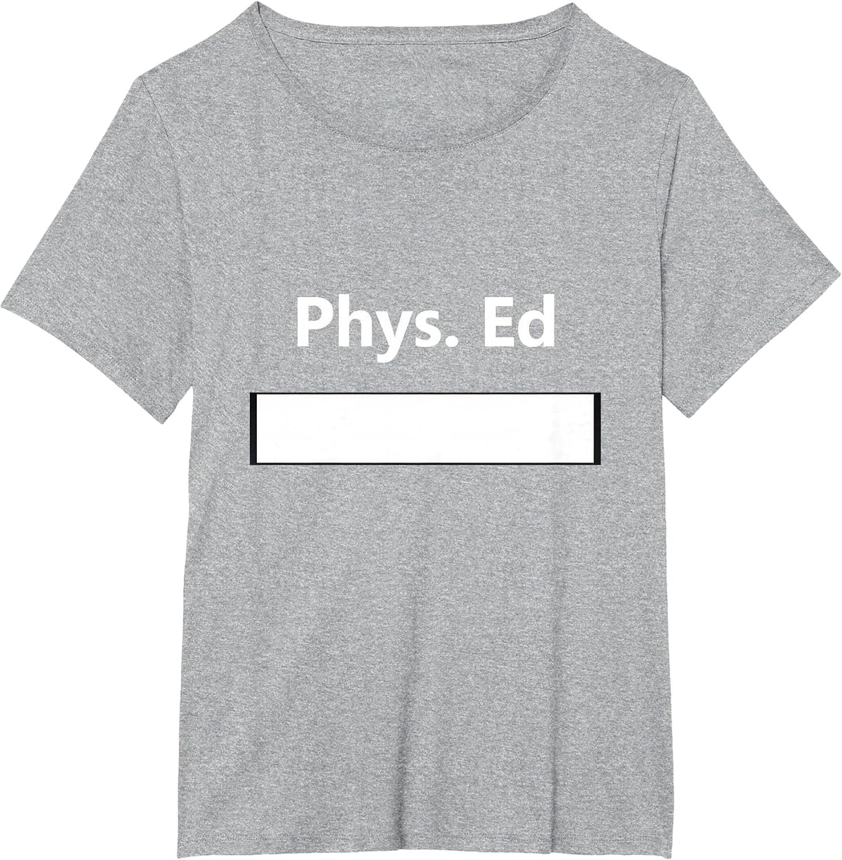 PE Class Gym Physical Education Uniform School Student T-Shirt Tees for Teachers - Heather Grey