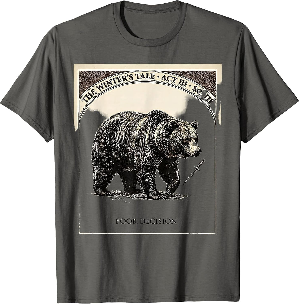 Men's The Winter's Tale Poor Decision Literary Humor T-Shirt - Asphalt Grey