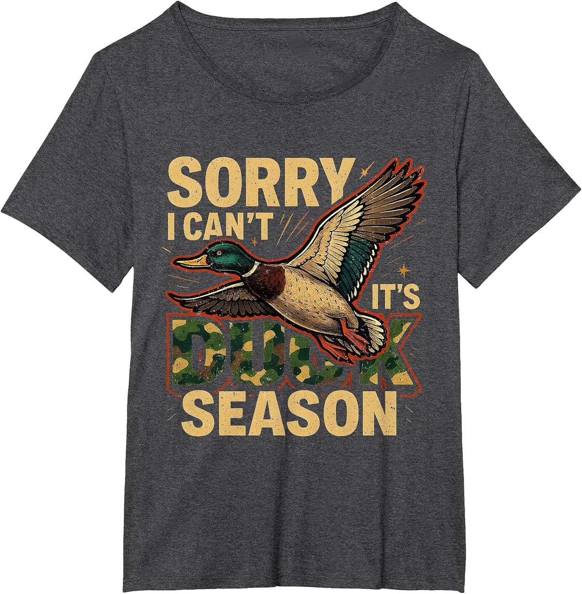 Sorry I Can’t It’s Duck Season Vintage Hunting Art T-Shirt - Dark Heather Grey
