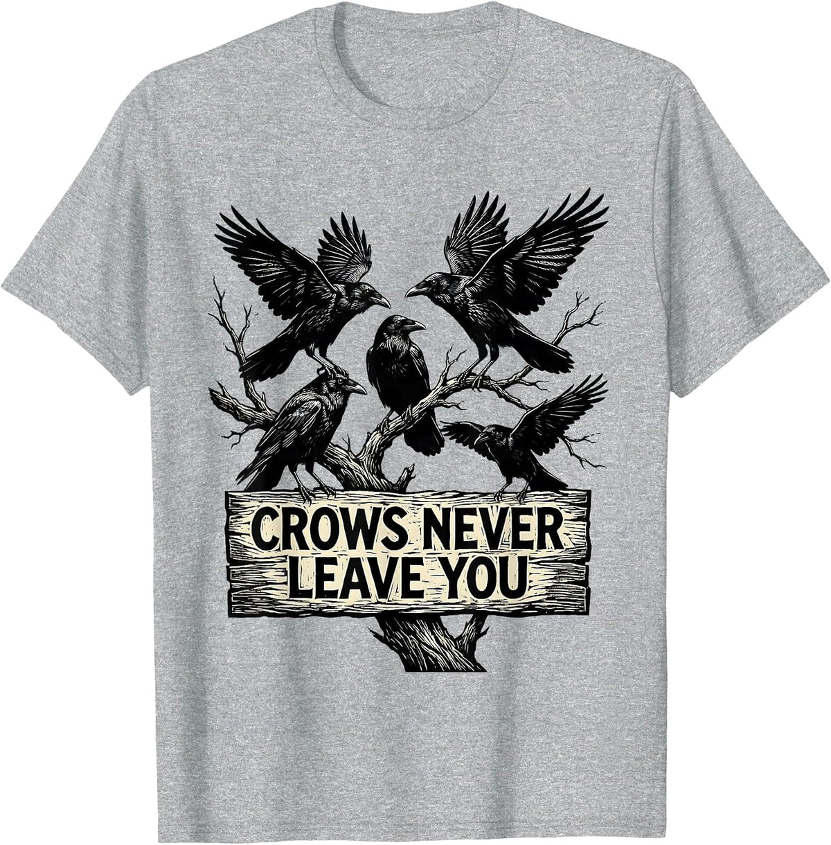 Men's Crows Never Leave You Loyal Bird Design T-Shirt - Heather Grey
