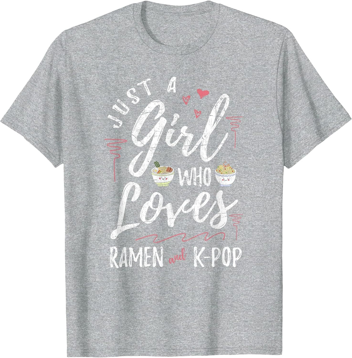 Just a Girl Who Loves Ramen and Kpop Japan Music Ramen T-Shirt - Heather Grey