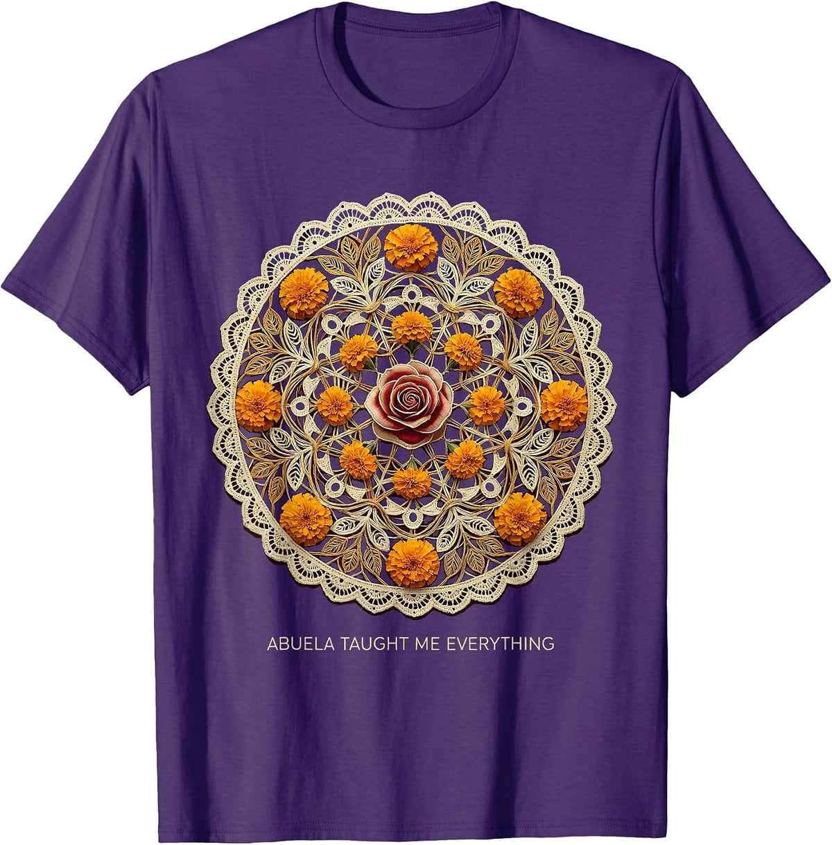 Abuela Taught Me Everything Hispanic Heritage Design T-Shirt - Purple