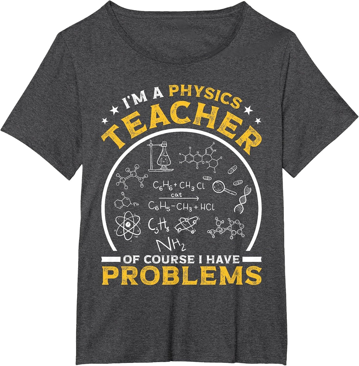 Physics Teacher T-Shirt - Dark Heather Grey