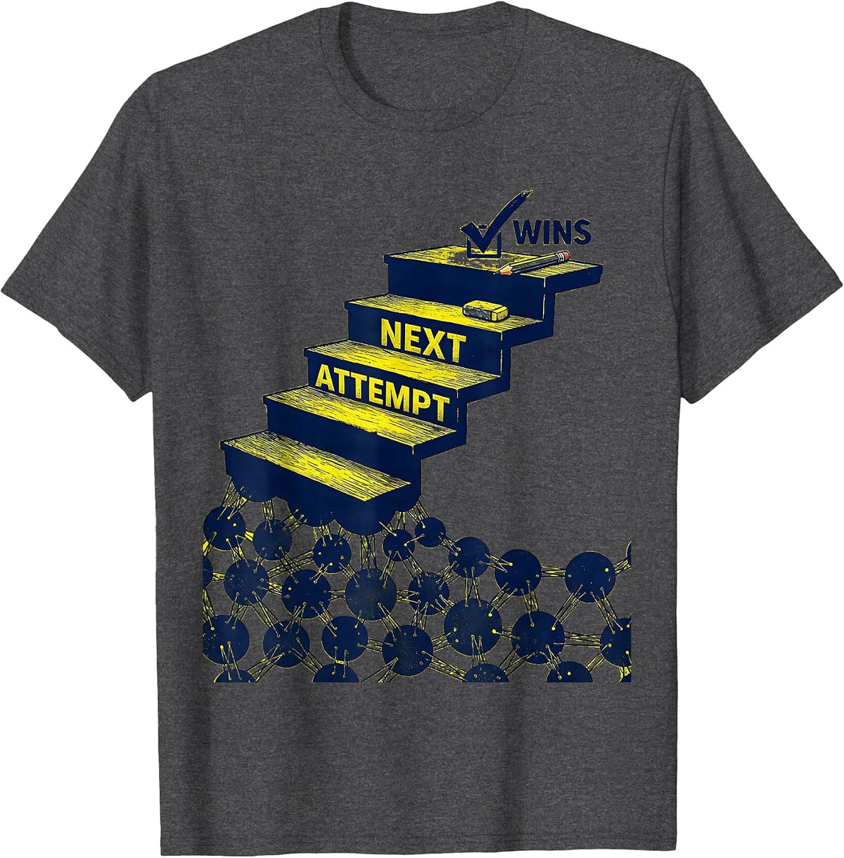 Next Attempt Wins Growth Mindset Teacher Classroom T-Shirt - Dark Heather Grey