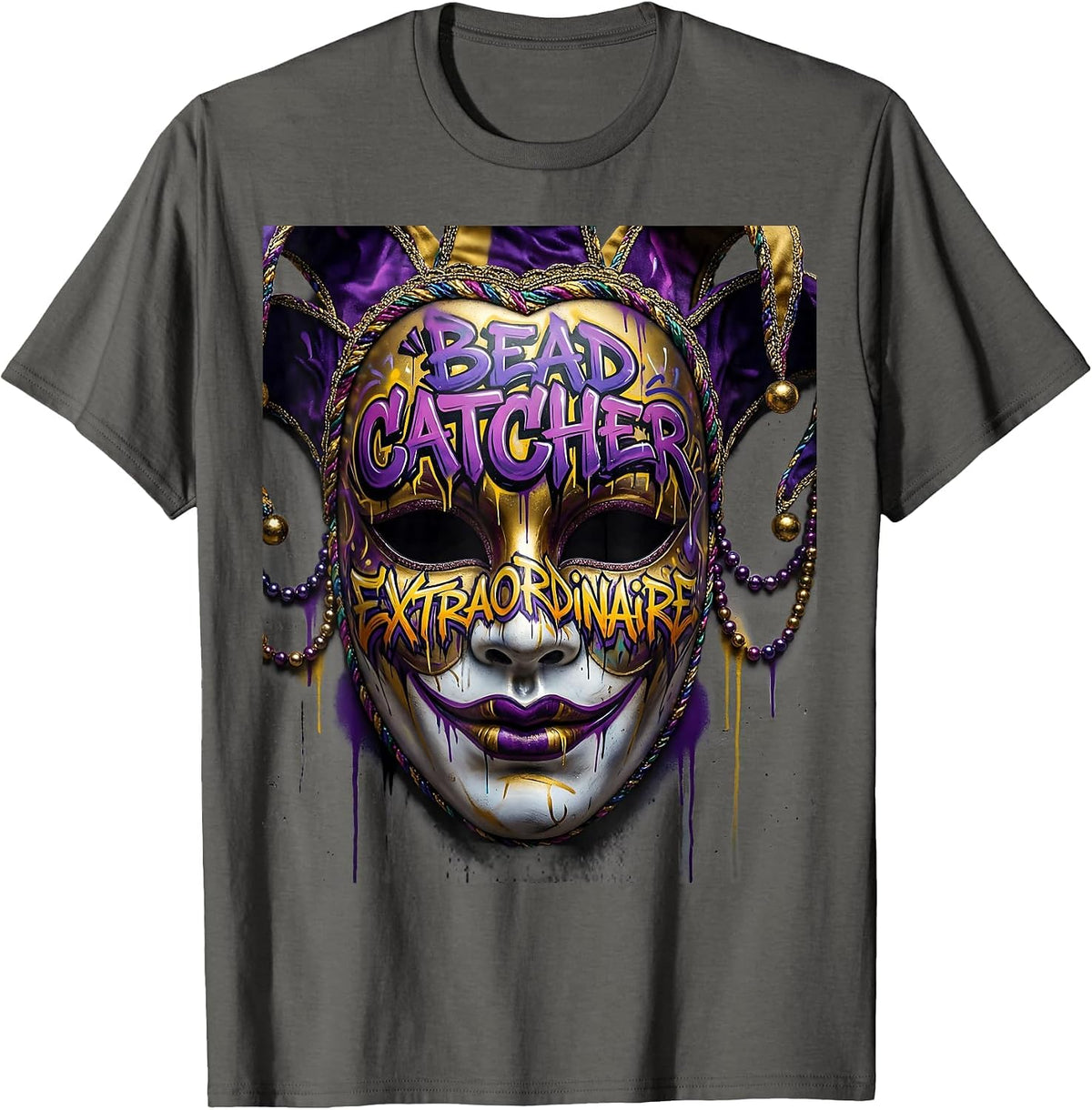 Bead Catcher Extraordinaire Mardi Gras Design T-Shirt - Asphalt Grey