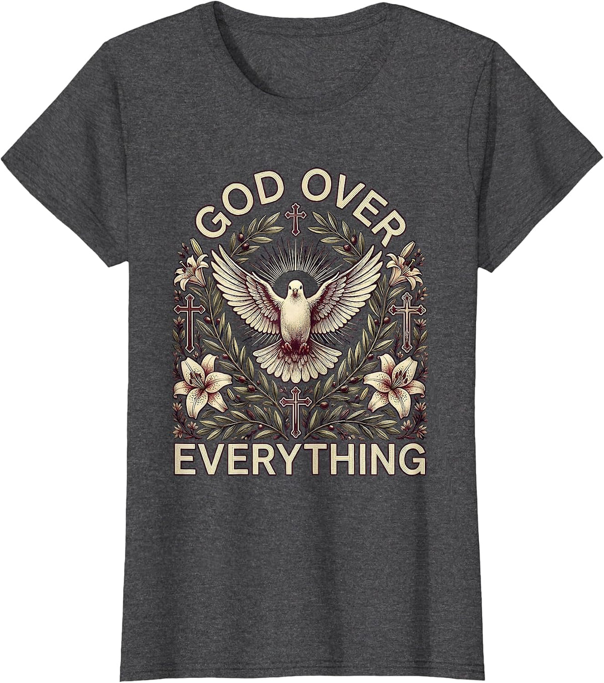 Women's Faith Over Fear God Over Everything Design T-Shirt - Dark Heather Grey