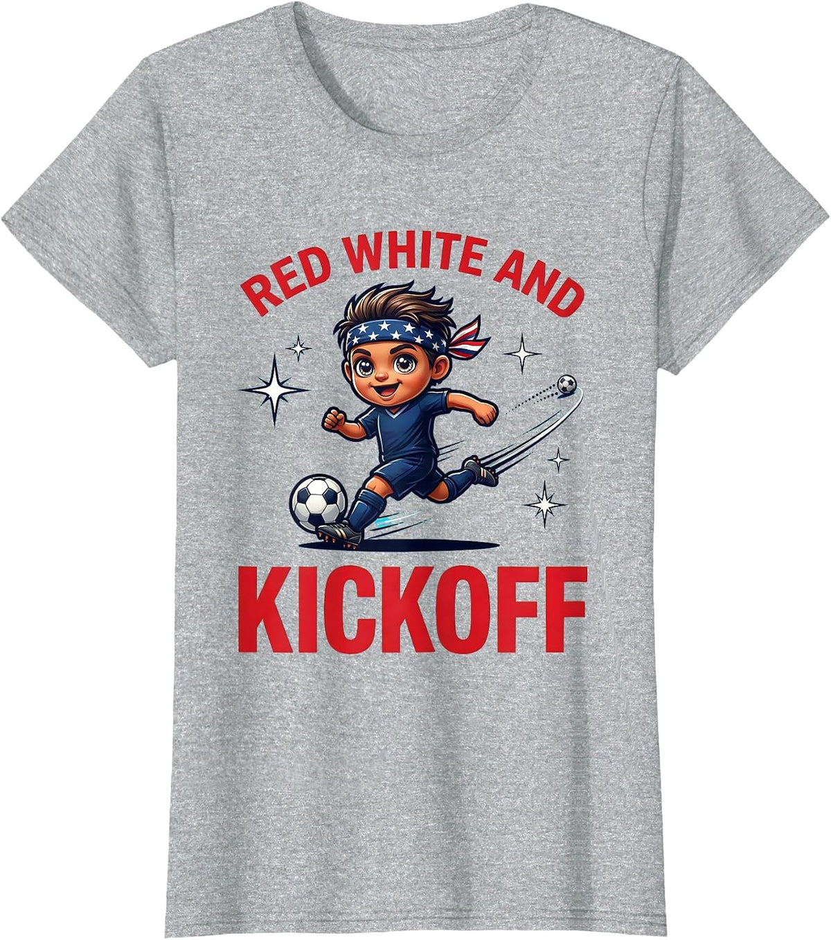 Women's RED WHITE AND KICKOFF Cartoon Soccer Player Labor Day T-Shirt - Heather Grey