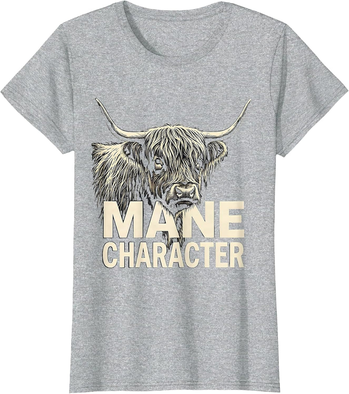Mane Character Highland Cow Farm Animal Humor Cute Faith T-Shirt - Heather Grey