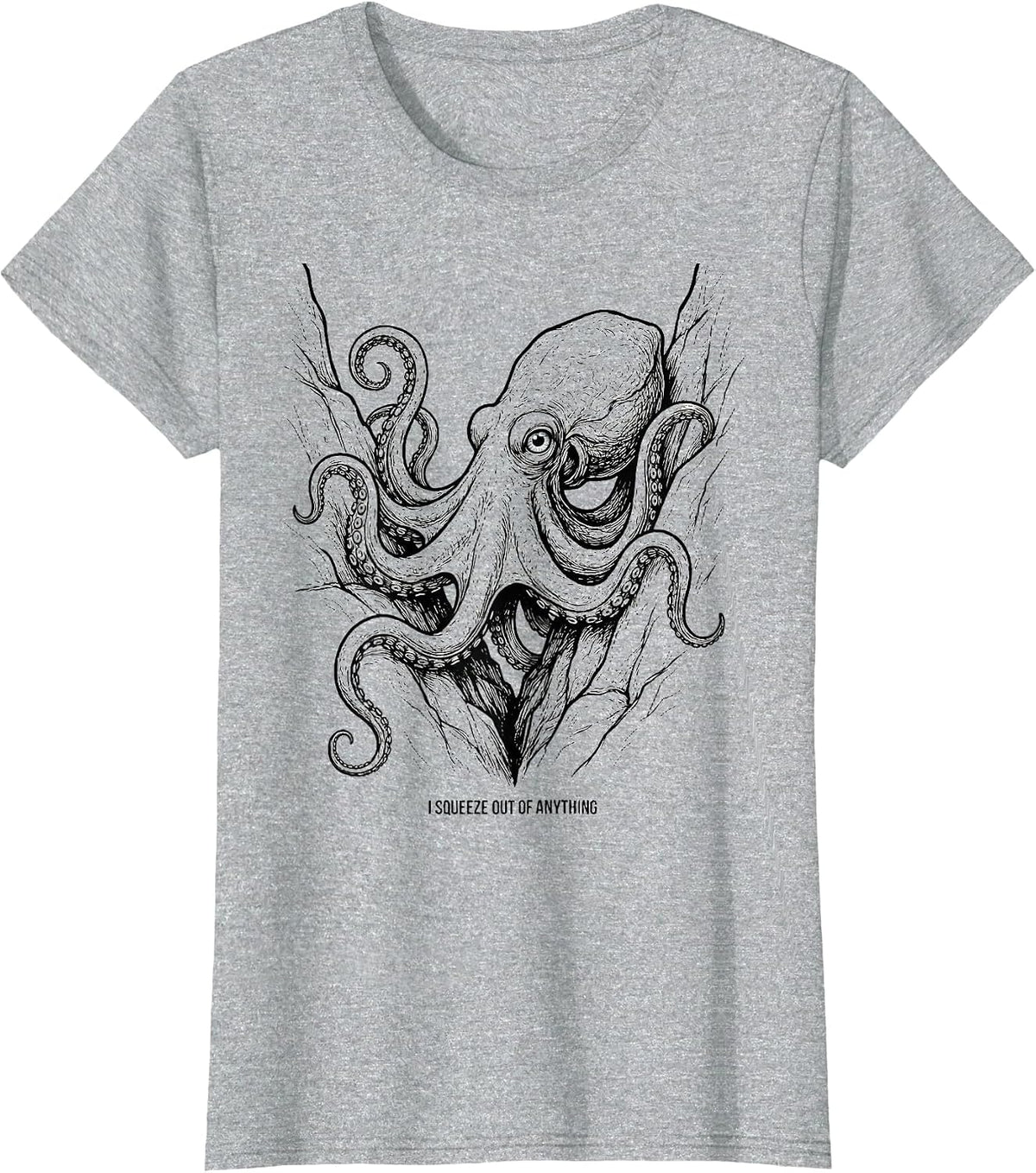 Women's I Squeeze Out Of Anything Funny Octopus Line Art Ocean T-Shirt - Heather Grey