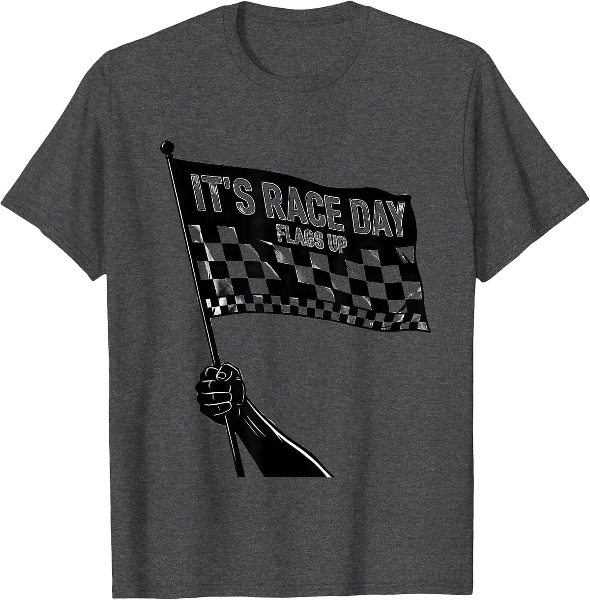 Men's It's Race Day, Flags Up Vintage Checkered Flag Racing Fan T-Shirt - Dark Heather Grey
