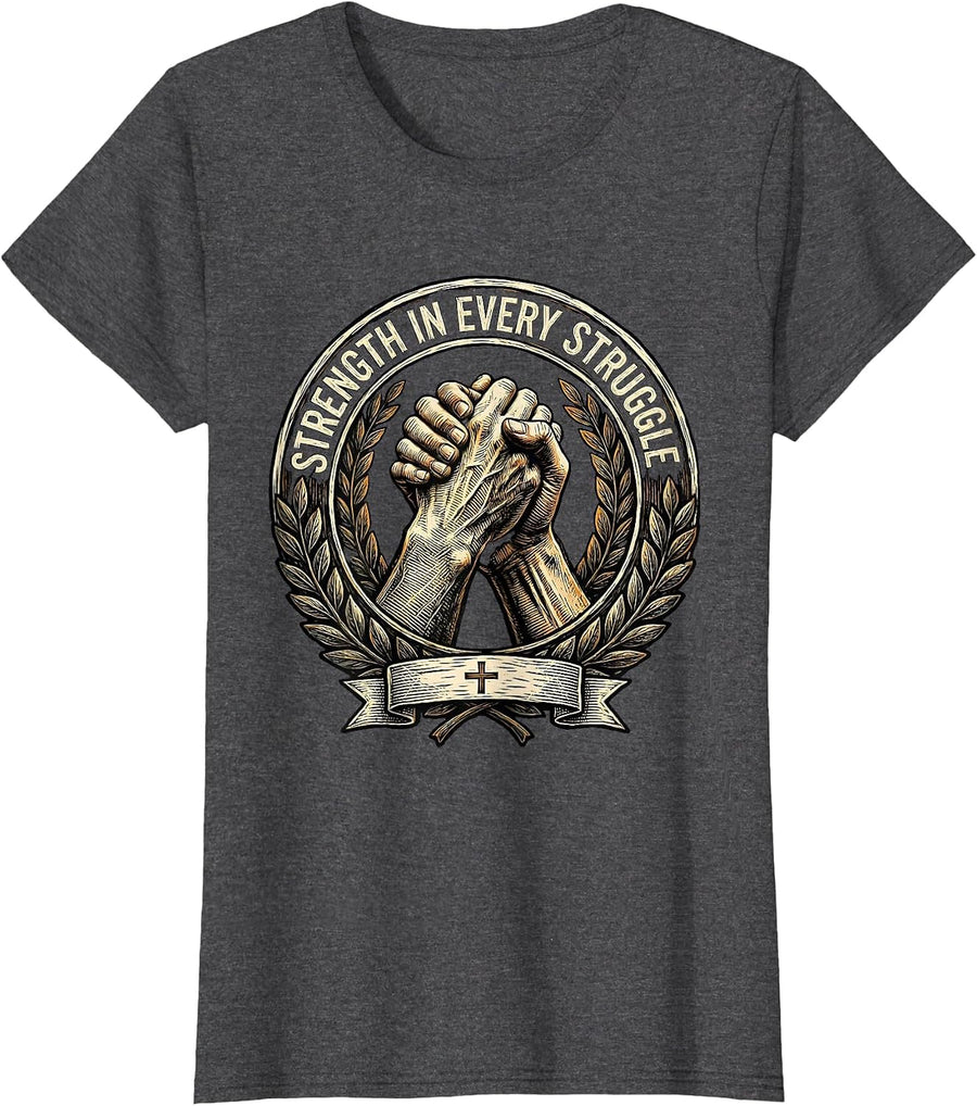 Women's Social Worker Strength In Every Struggle Design T-Shirt - Dark Heather Grey
