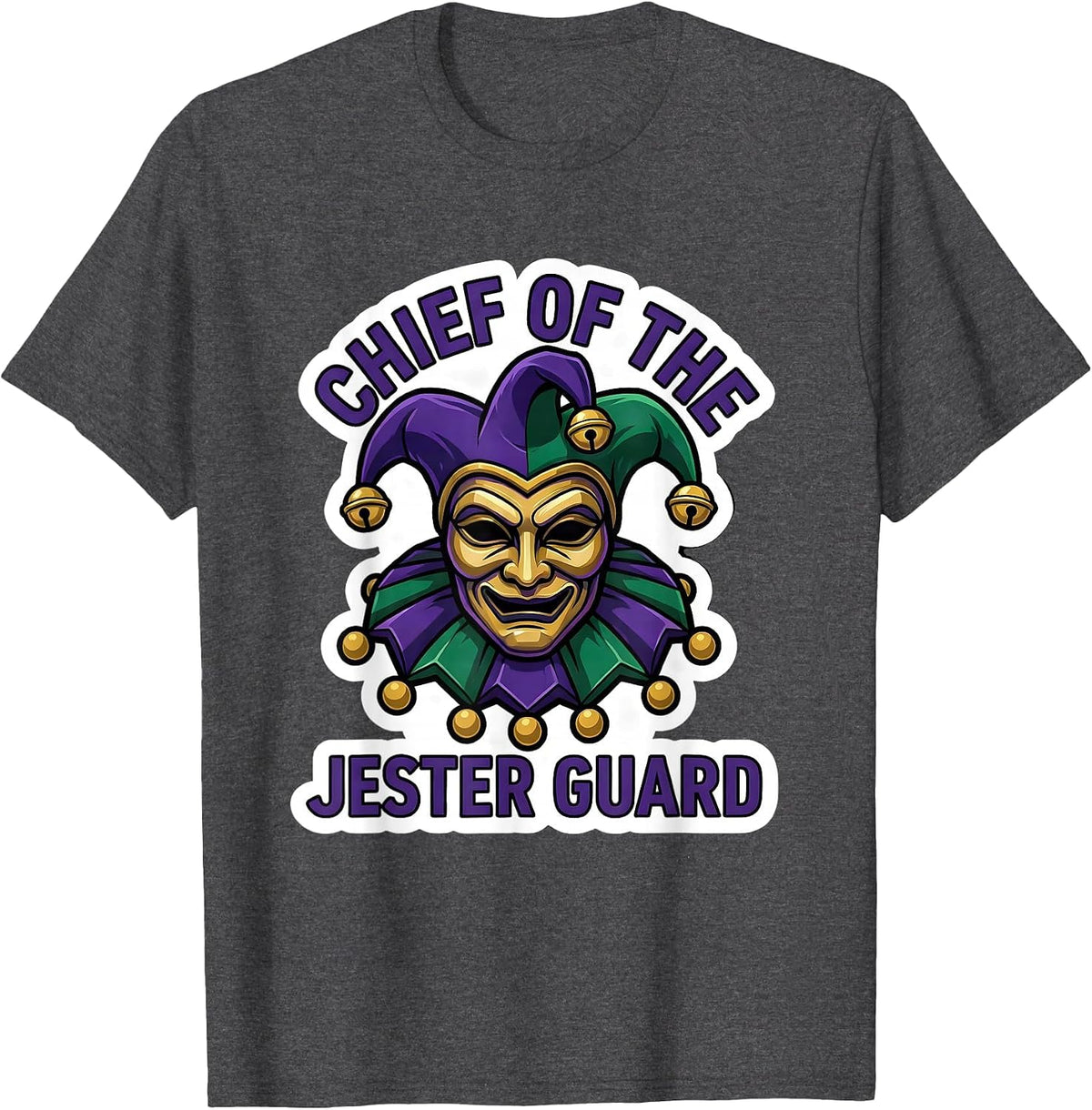 Chief of the Jester Guard Mardi Gras Carnival Party Jester T-Shirt - Dark Heather Grey