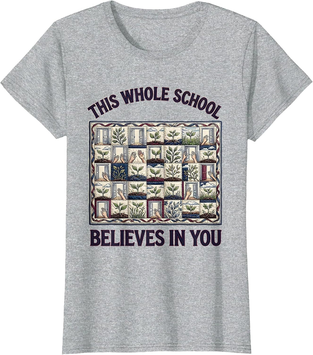 This Whole School Believes In You Motivational Growth T-Shirt - Heather Grey