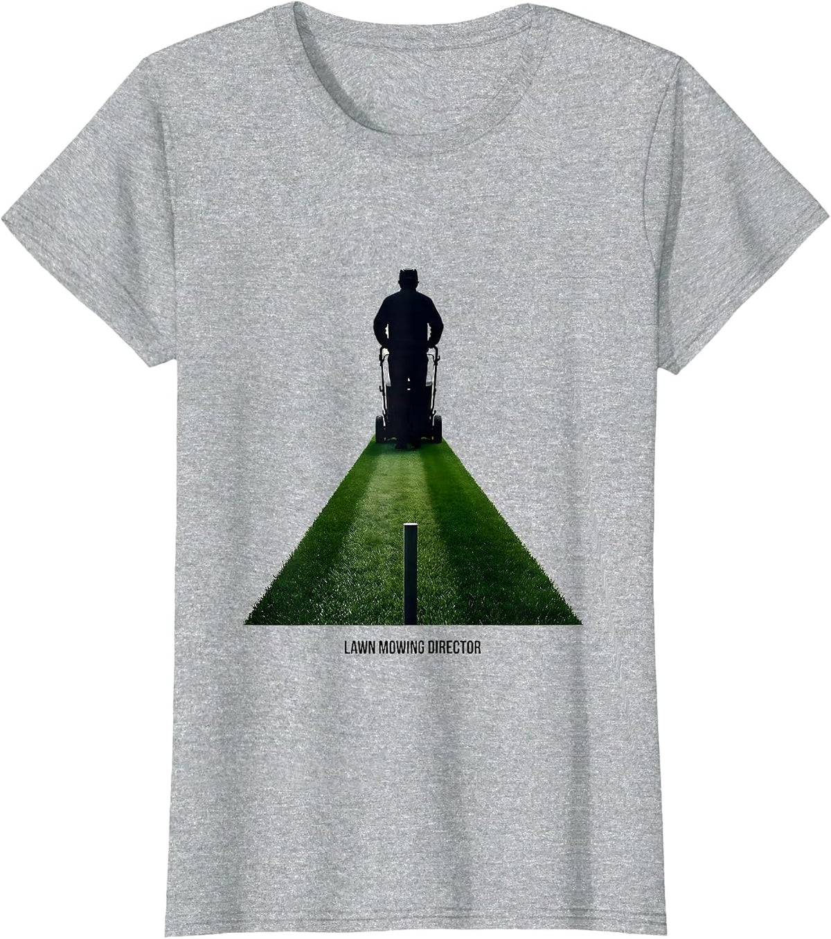 Women's Lawn Mowing Director Funny Dad Gardener Gift T-Shirt - Heather Grey