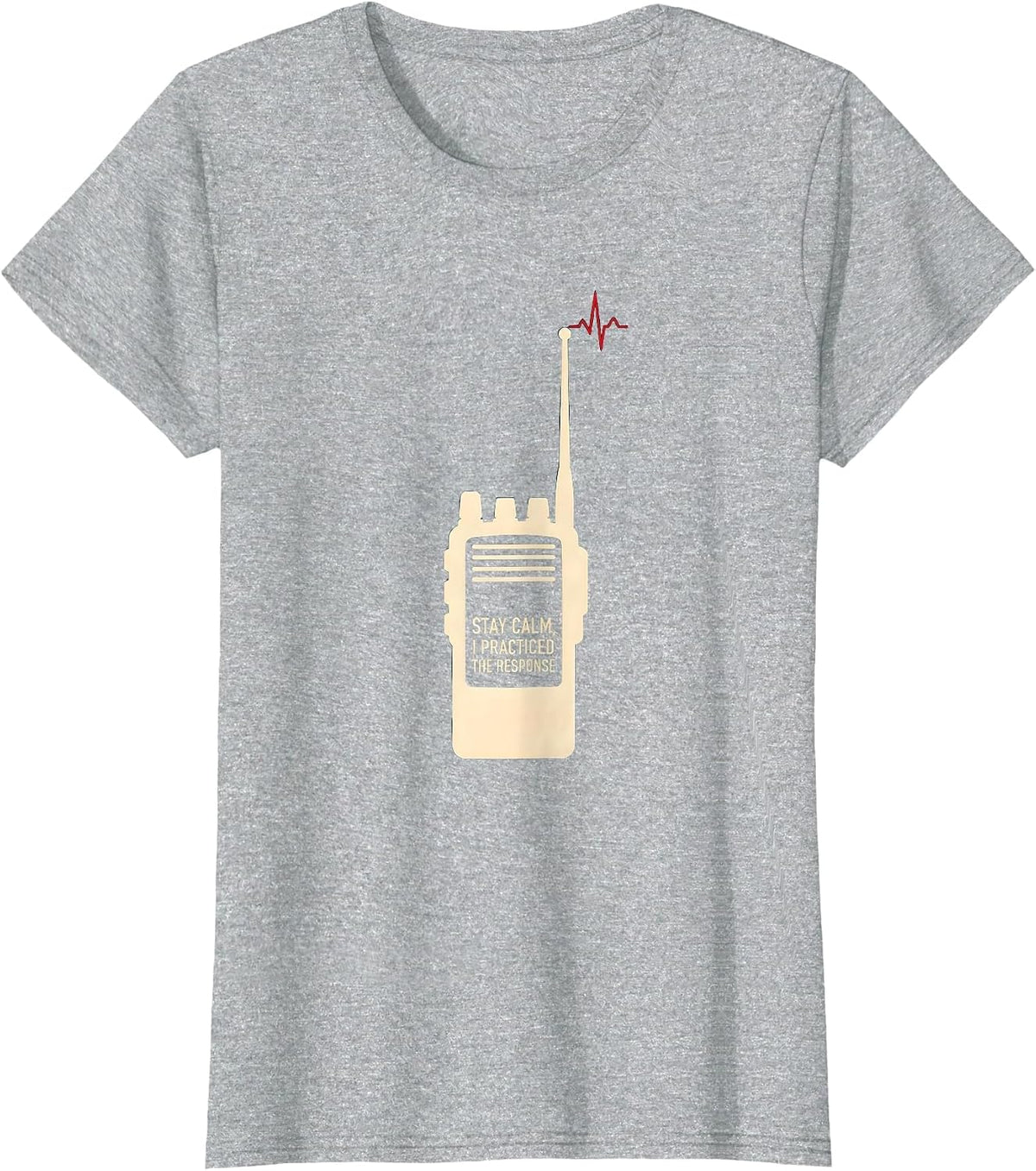 Stay Calm I Practiced The Response Funny EMT Paramedic Dark T-Shirt - Heather Grey