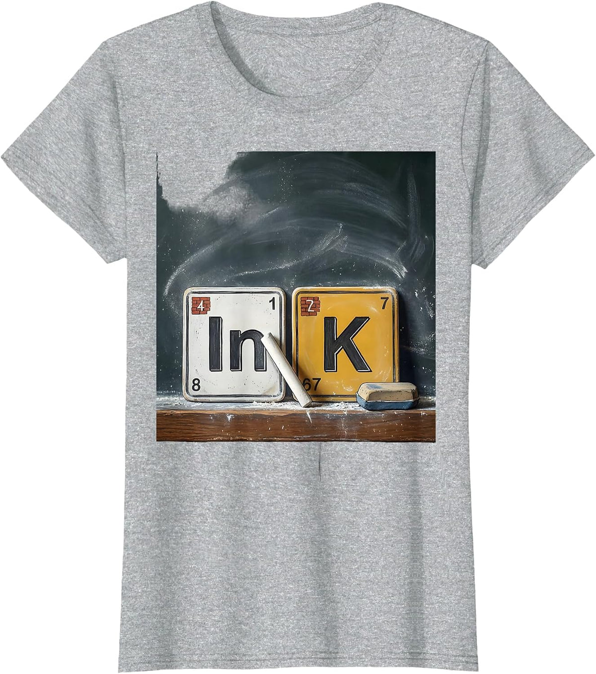 InK Funny Periodic Table Chemistry Pun Science Teacher Gift T-Shirt - Heather Grey