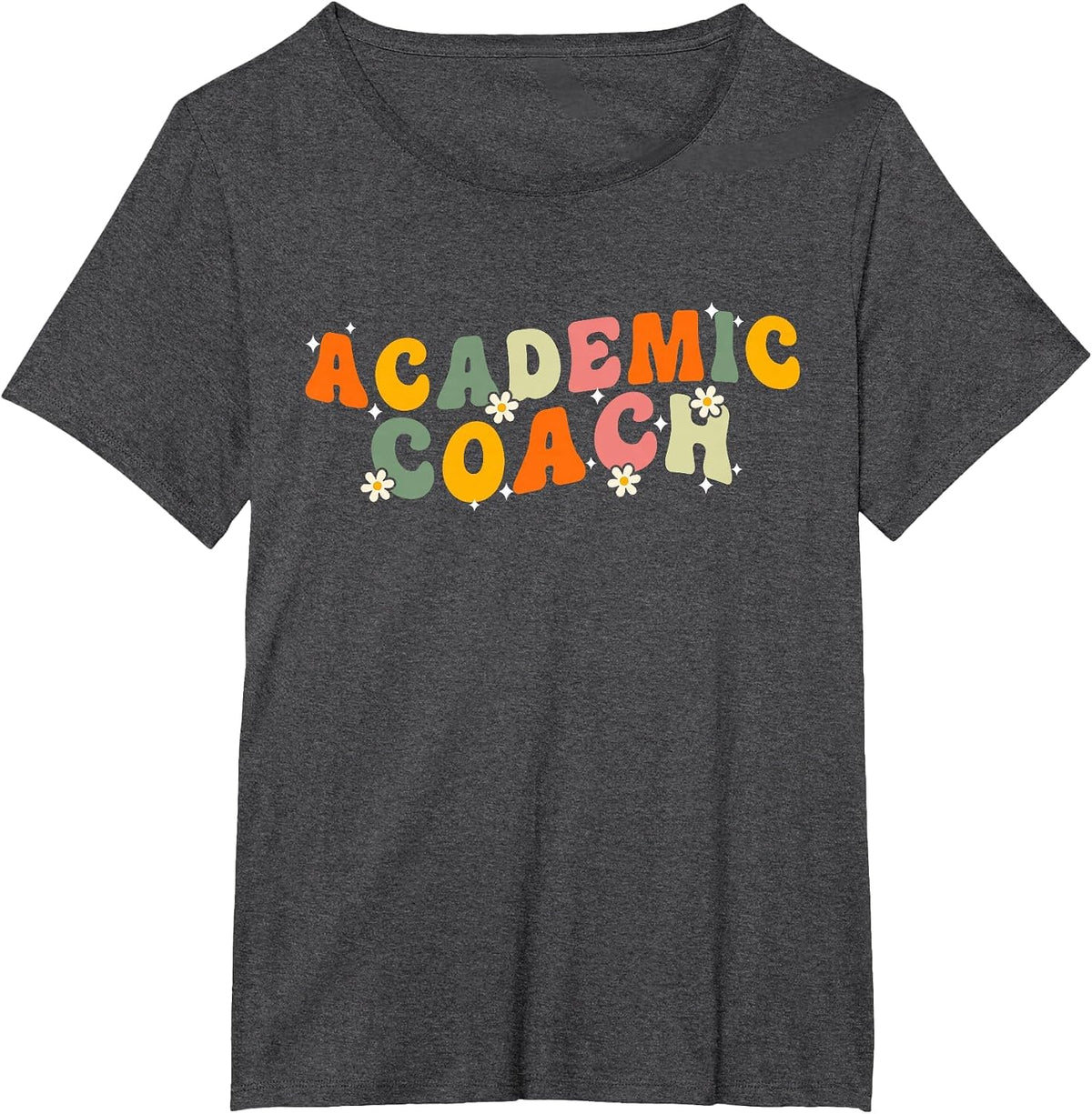 Groovy Academic Coach Leader Resource Teacher Reading ESE T-Shirt - Dark Heather Grey