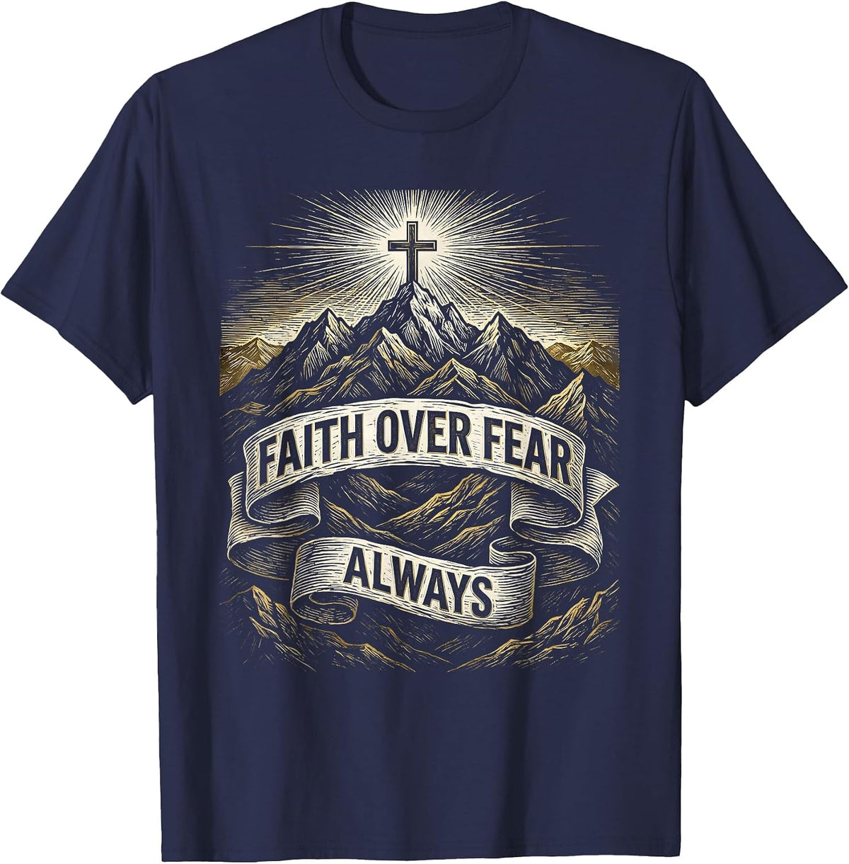 Men's Faith Over Fear Always Mountain Range Design T-Shirt - Navy Blue