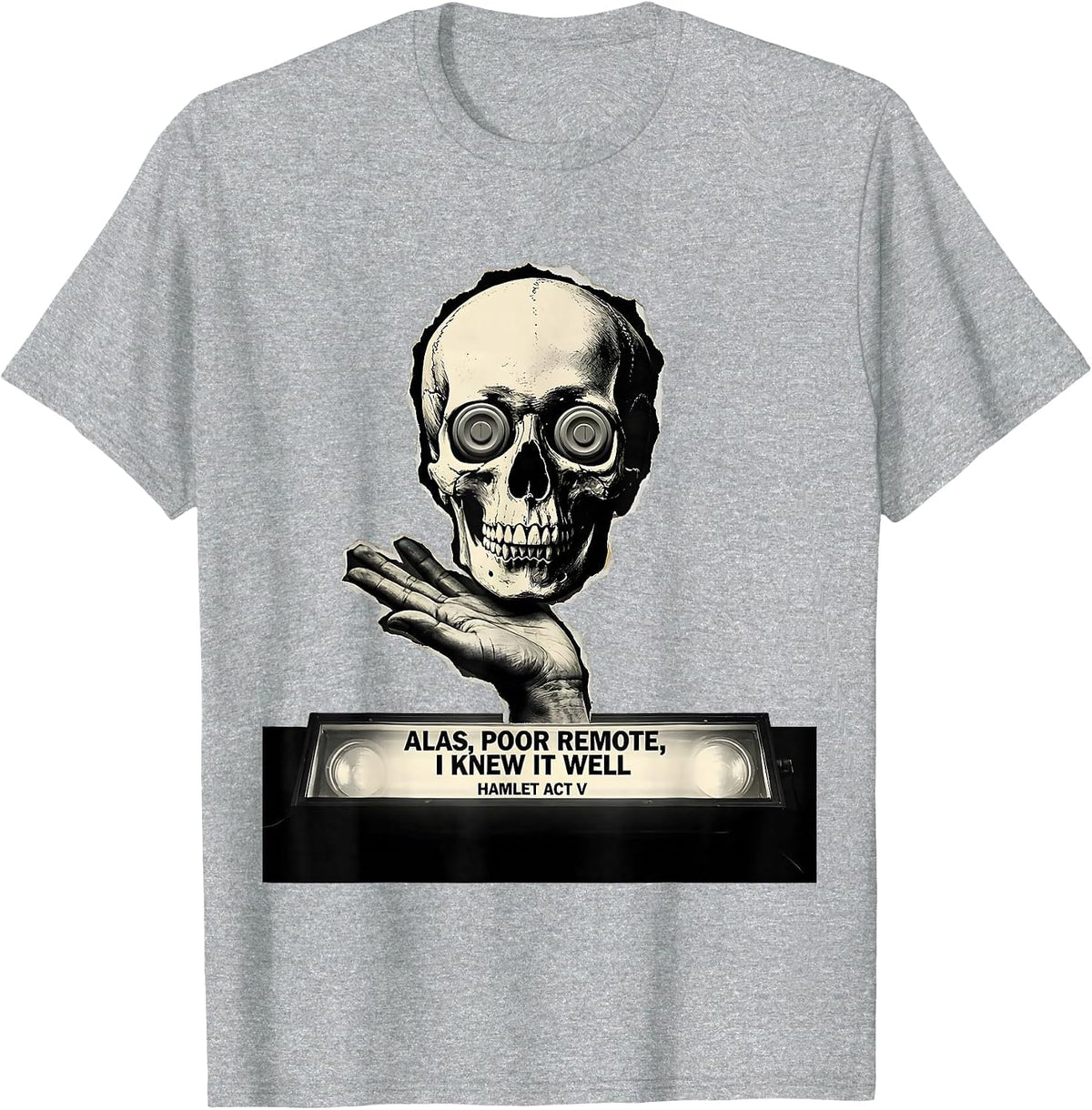 Men's Alas, Poor Remote, I Knew It Well, Hamlet Act V Literary T-Shirt - Heather Grey