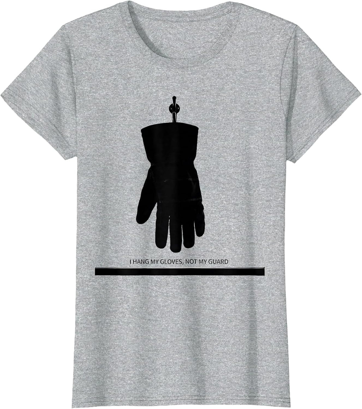 Women's I Hang My Gloves Not My Guard Funny Electrician Lineman Gift T-Shirt - Heather Grey