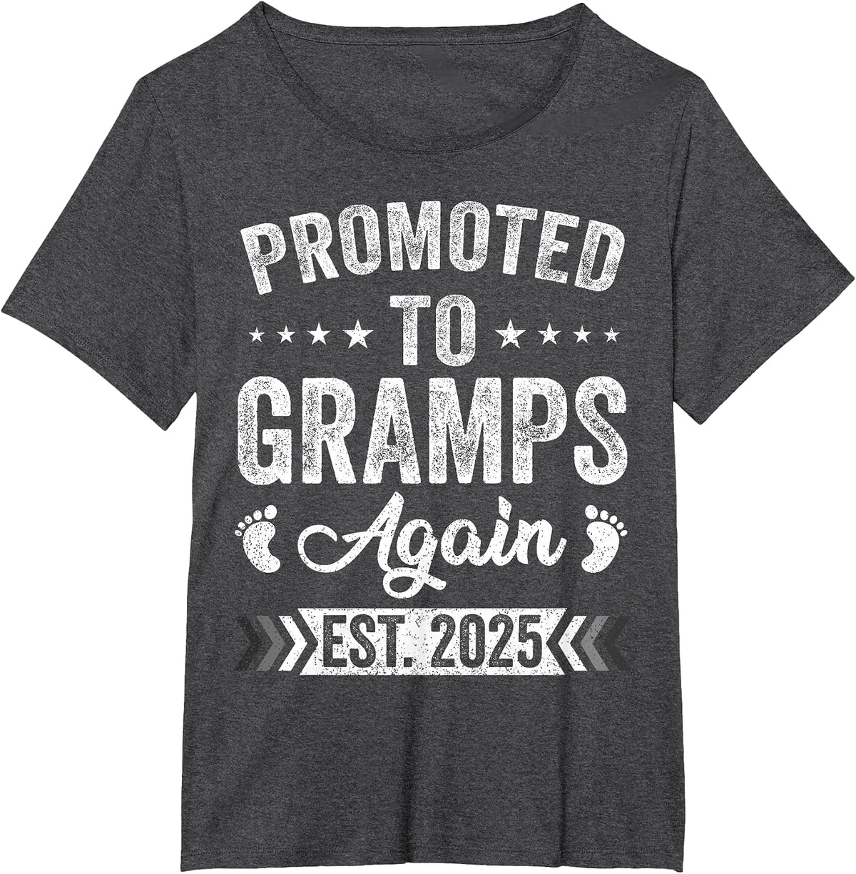 Promoted to Gramps Again Est 2025 Announcement T-Shirt - Dark Heather Grey