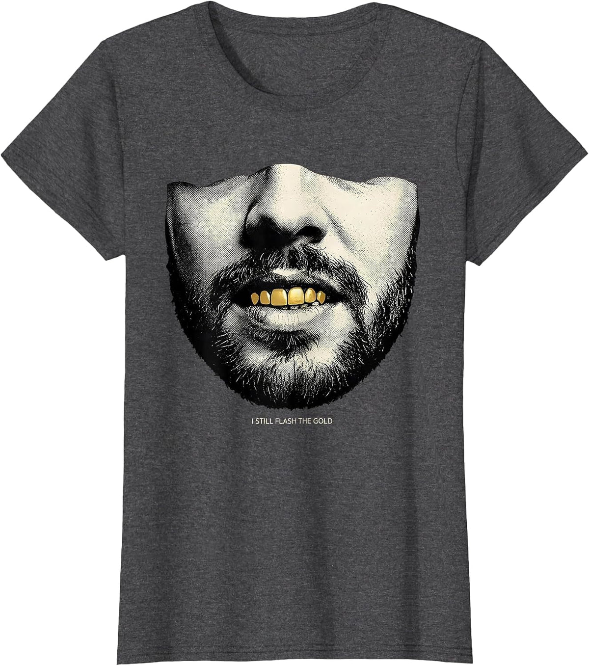 Women's I Still Flash The Gold Hip Hop Rap Culture Streetwear T-Shirt - Dark Heather Grey