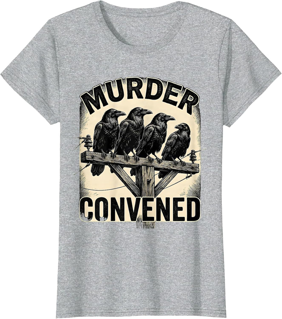 Women's Murder Convened Gothic Crow Dark Humor Bird Lover T-Shirt - Heather Grey