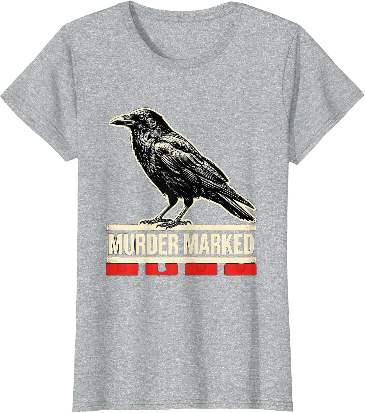 Murder Marked Dark Humor Crow Raven Gothic Bird Lover T-Shirt - Heather Grey