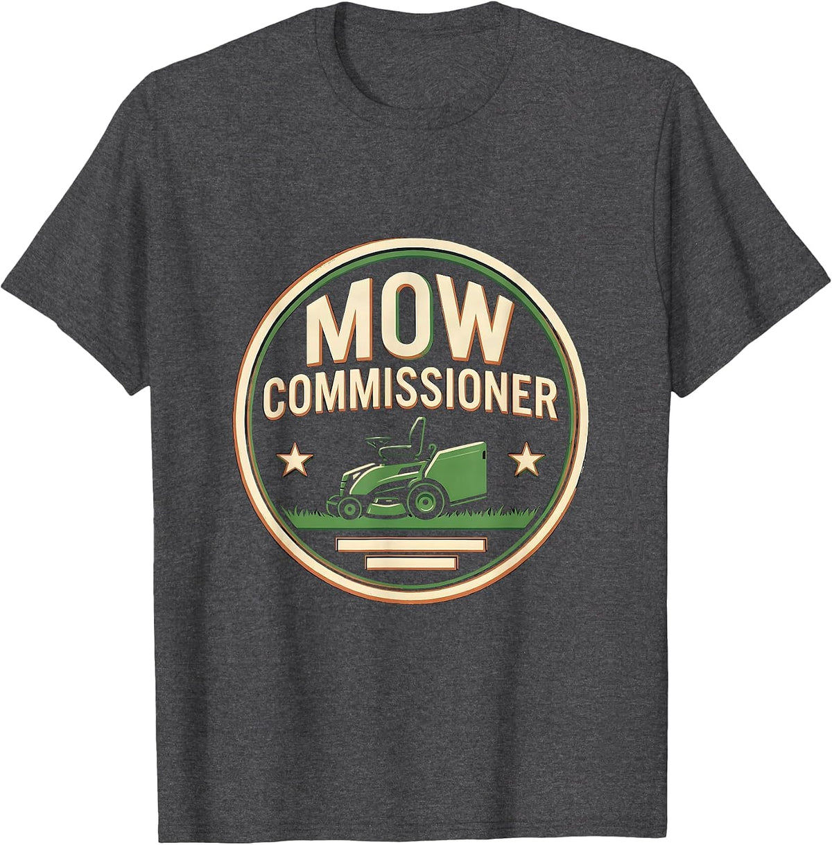 Men's Mow Commissioner Funny Lawn Mowing Dad Gift T-Shirt - Dark Heather Grey