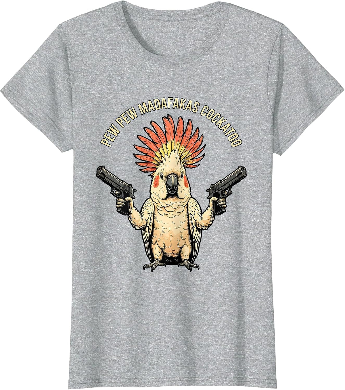 Pew Pew Madafakas Cockatoo Funny Bird Meme Lover Retro T-Shirt - Heather Grey