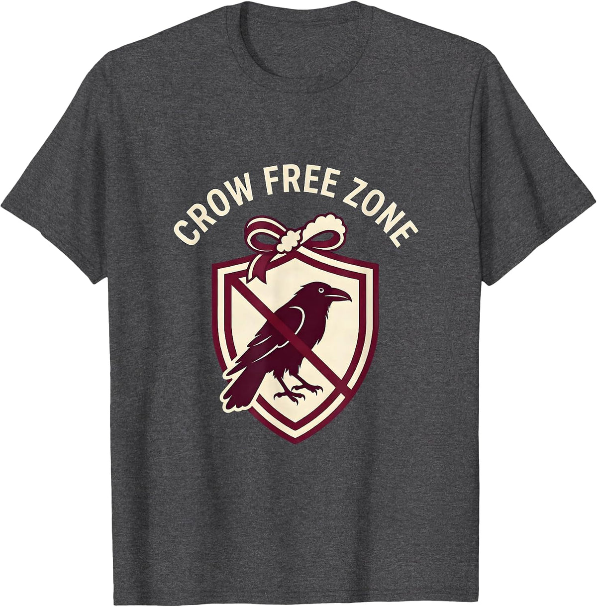 Crow Free Zone Funny Anti-Crow Design T-Shirt - Dark Heather Grey