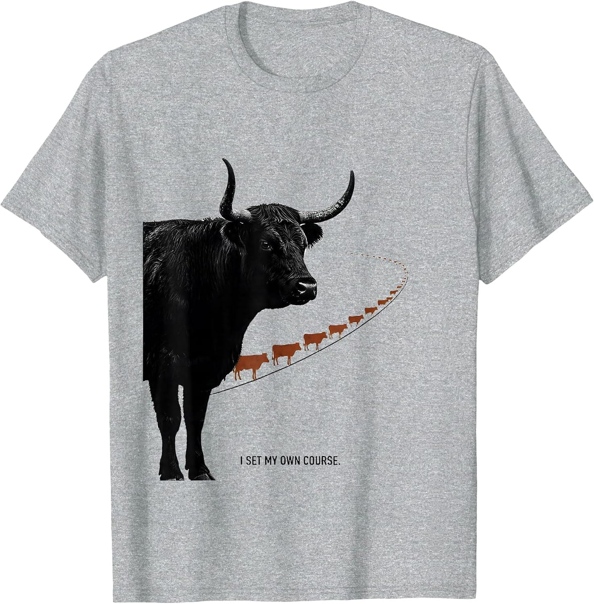 Men's I Set My Own Course Funny Highland Cow Farm Humor T-Shirt - Heather Grey