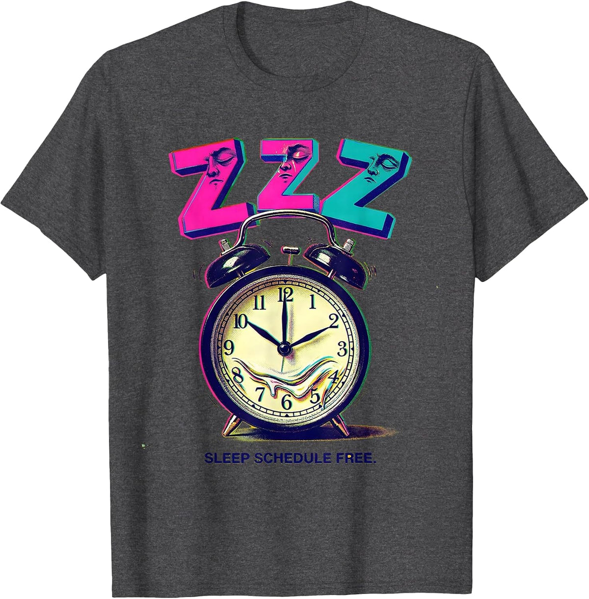 Sleep Schedule Free Funny Labor Day Design T-Shirt - Dark Heather Grey