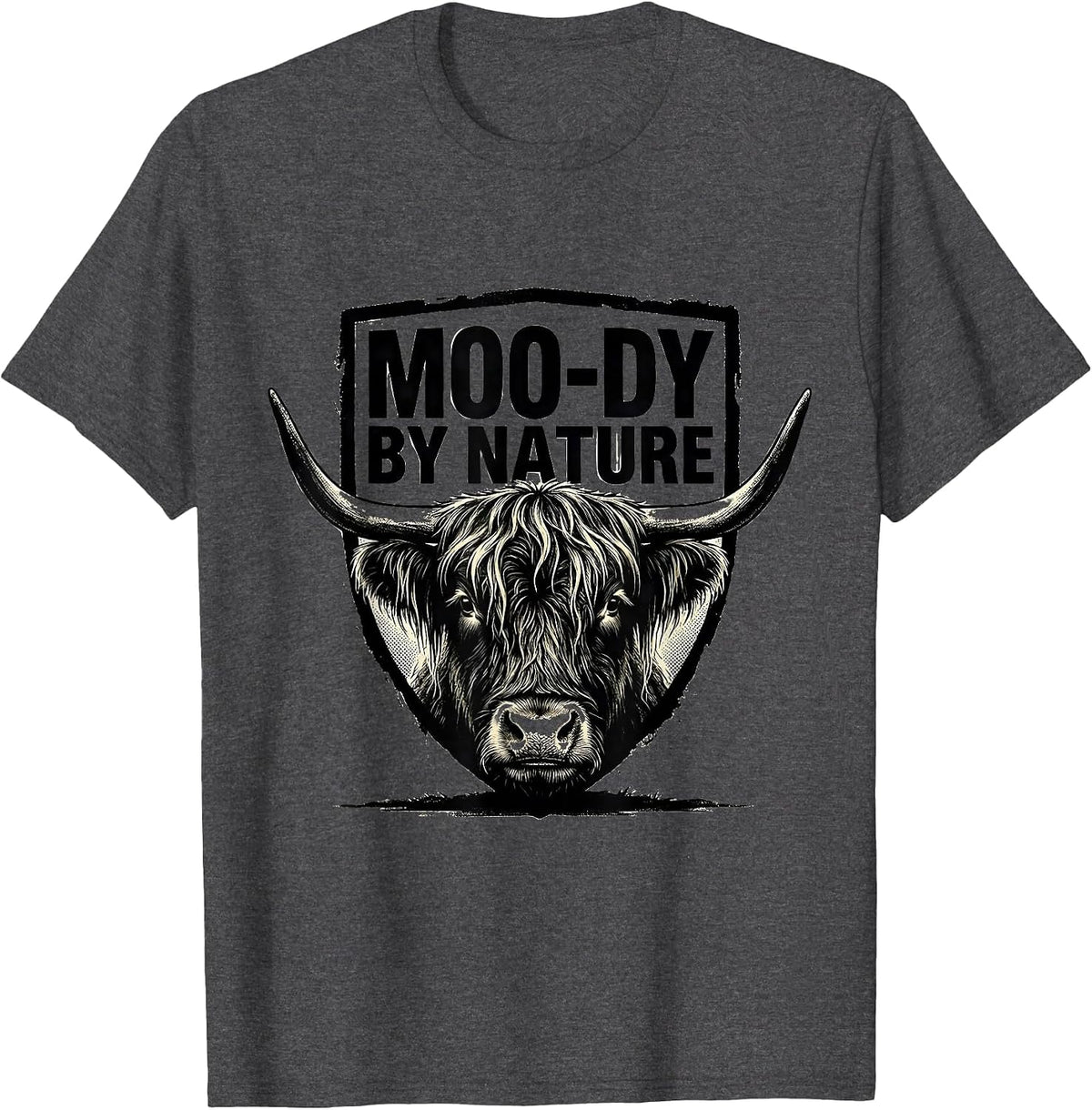 Men's Moo-Dy By Nature Funny Highland Cow Farm Animal Humor T-Shirt - Dark Heather Grey