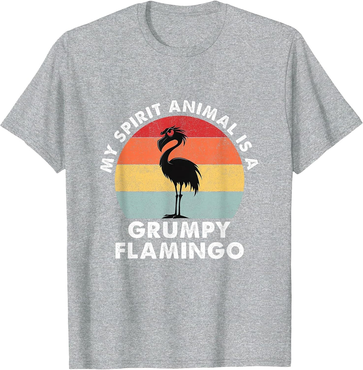 My Spirit Animal is a Grumpy Flamingo - Retro Vintage T-Shirt - Heather Grey