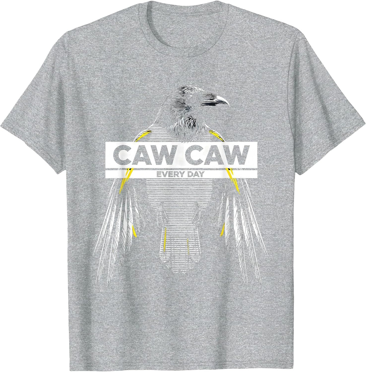 Men's Caw Caw Every Day Crow Bird Lover Design T-Shirt - Heather Grey