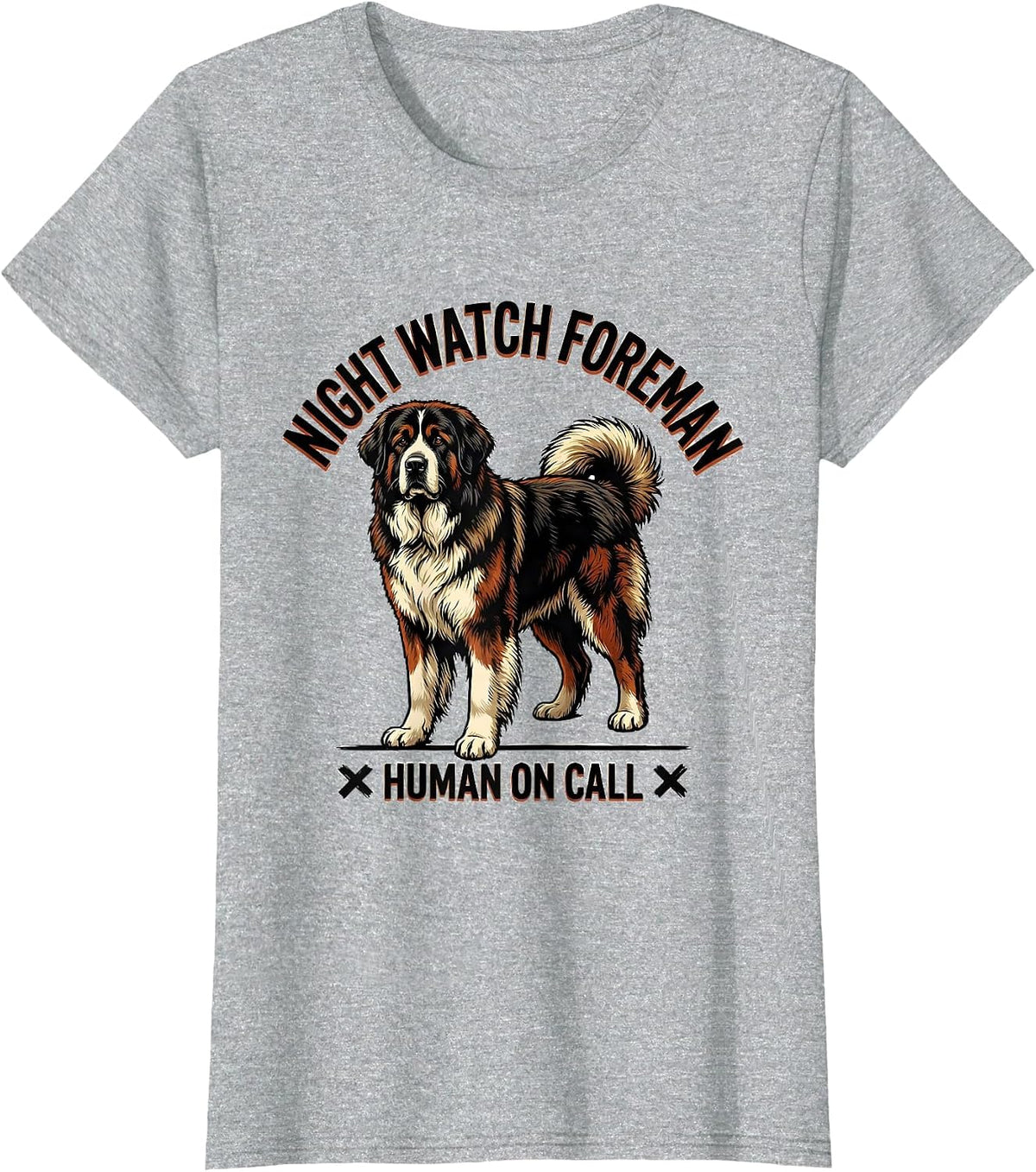 Night Watch Foreman, Human On Call Great Pyrenees Dog Owner T-Shirt - Heather Grey