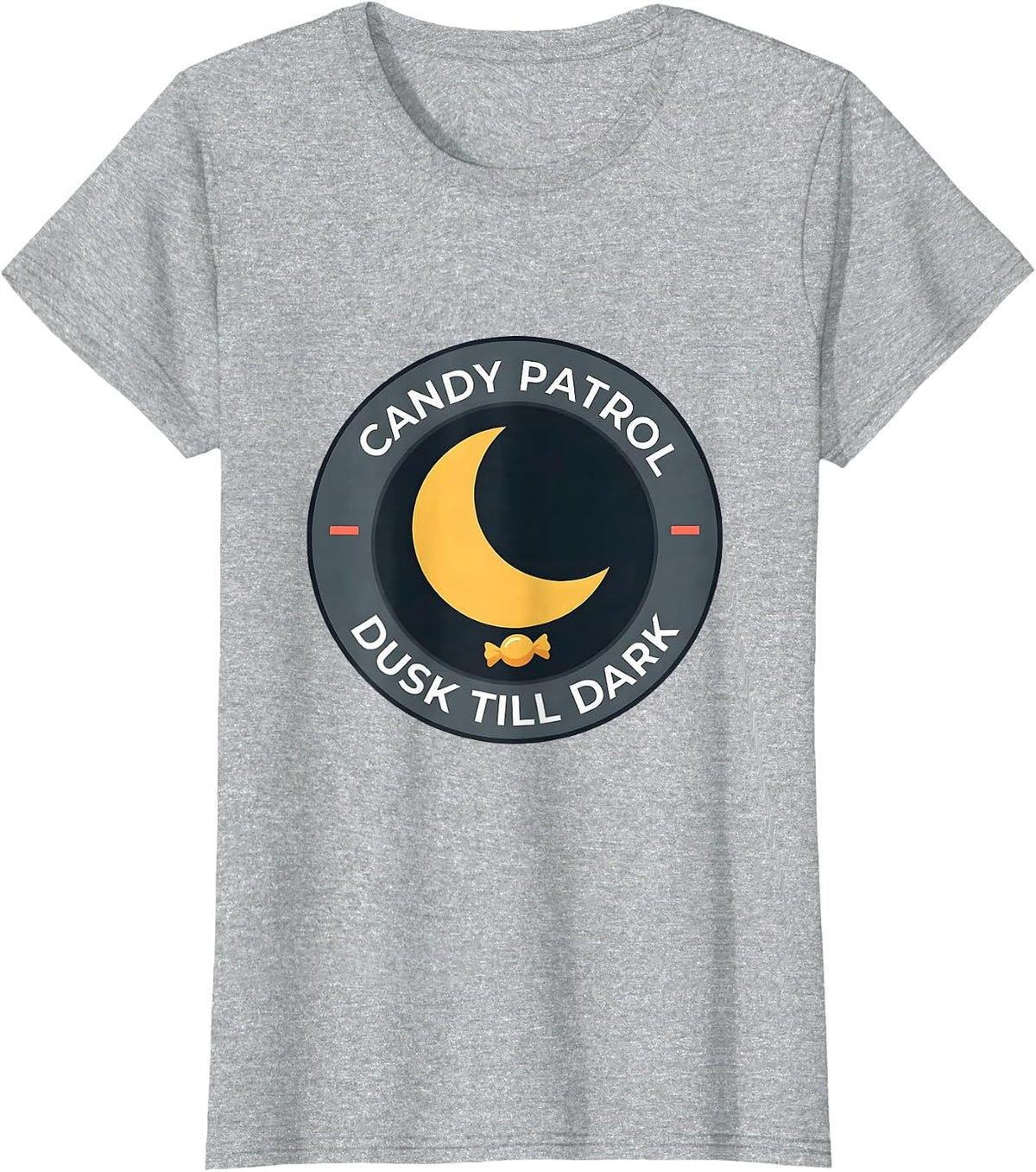 Candy Patrol Dusk Till Dark Faith Over Fear Halloween Humor T-Shirt - Heather Grey