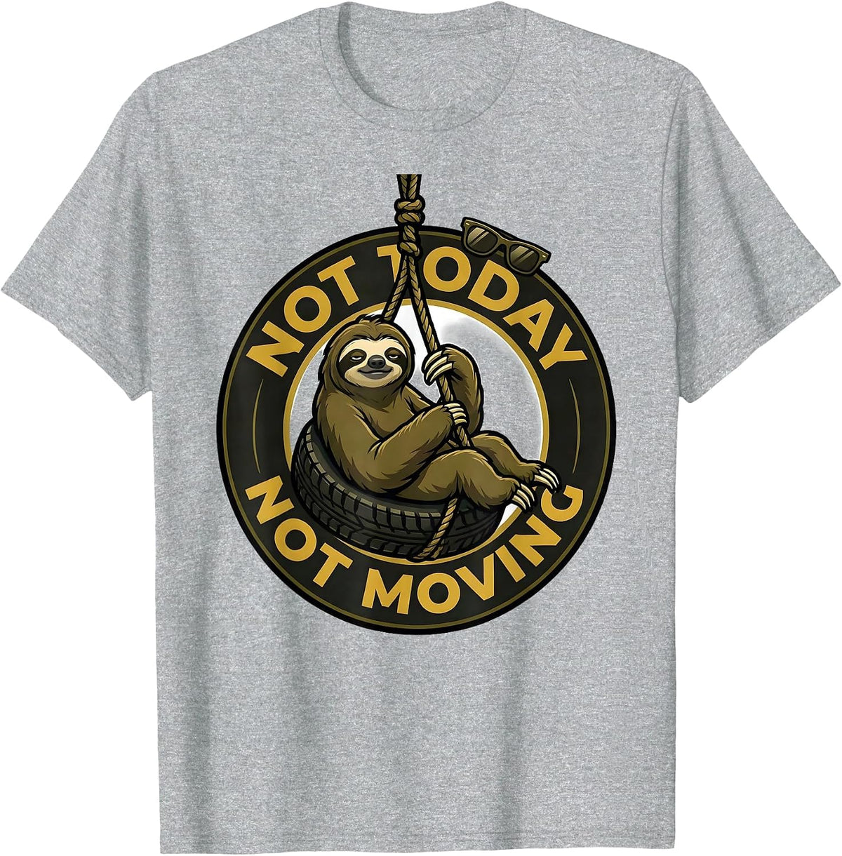 Men's Not Today Not Moving Funny Sloth Lover Lazy Humor Gift T-Shirt - Heather Grey