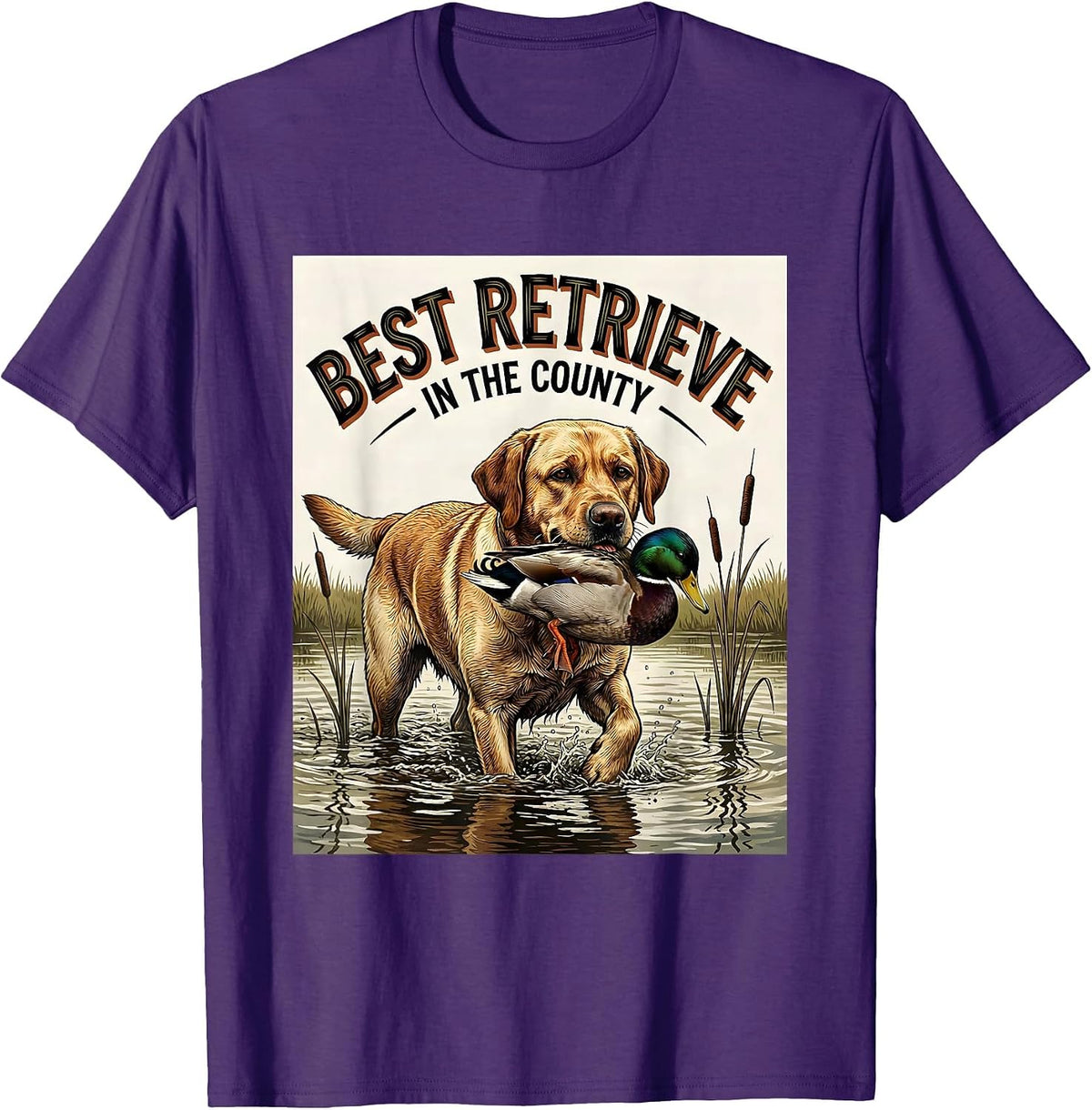 Men's Best Retrieve In The County Labrador Hunting Dog Southern T-Shirt - Purple