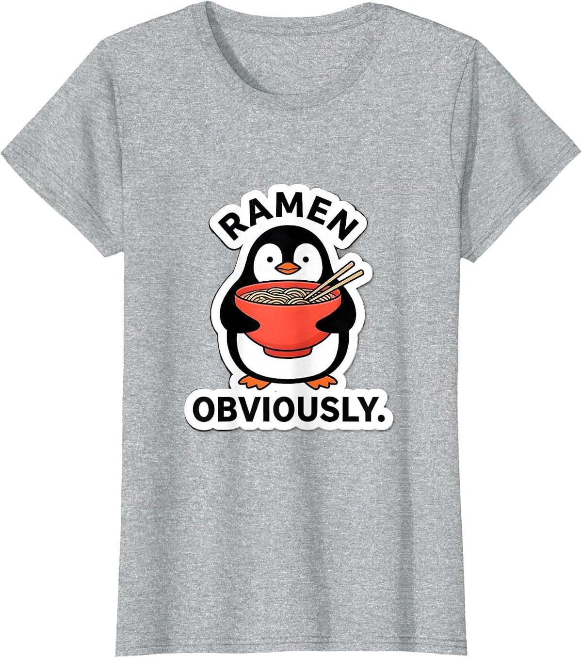 Women's Ramen, Obviously Cute Kawaii Anime Food Lover Humor T-Shirt - Heather Grey