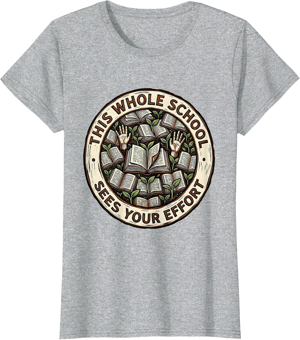 Women's This Whole School Sees Your Effort Linocut Teacher Growth T-Shirt - Heather Grey