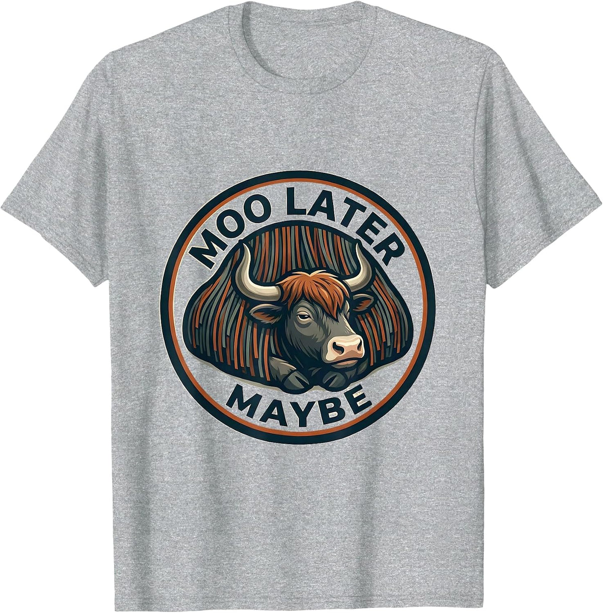 Men's Moo Later Maybe Funny Highland Cow Farm Animal Lover Humor T-Shirt - Heather Grey