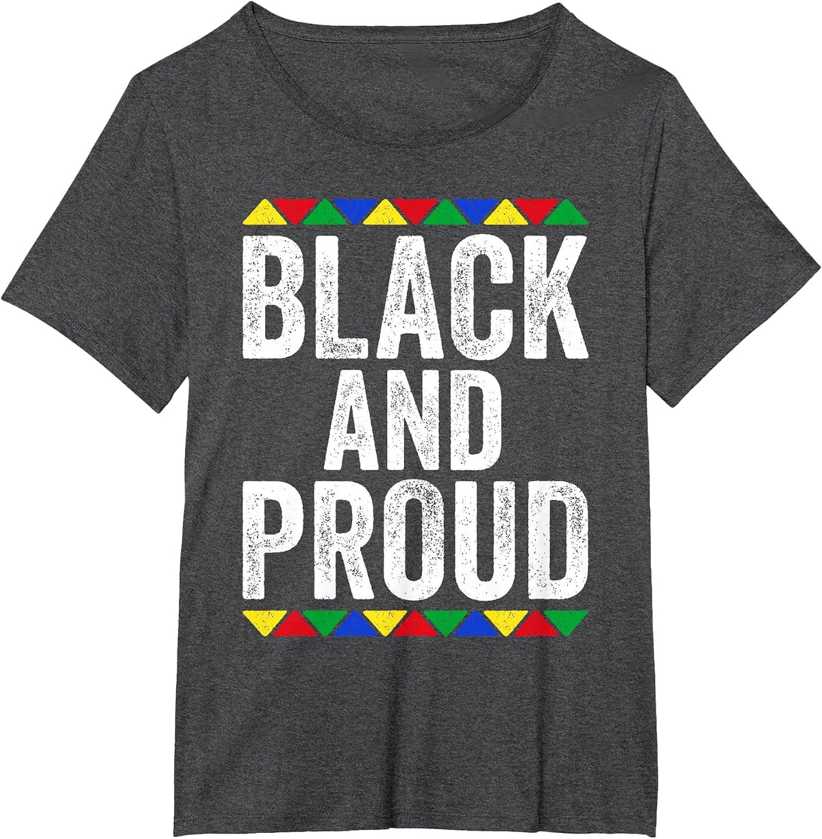 Black and Proud Shirt Black History Month T-Shirt - Dark Heather Grey