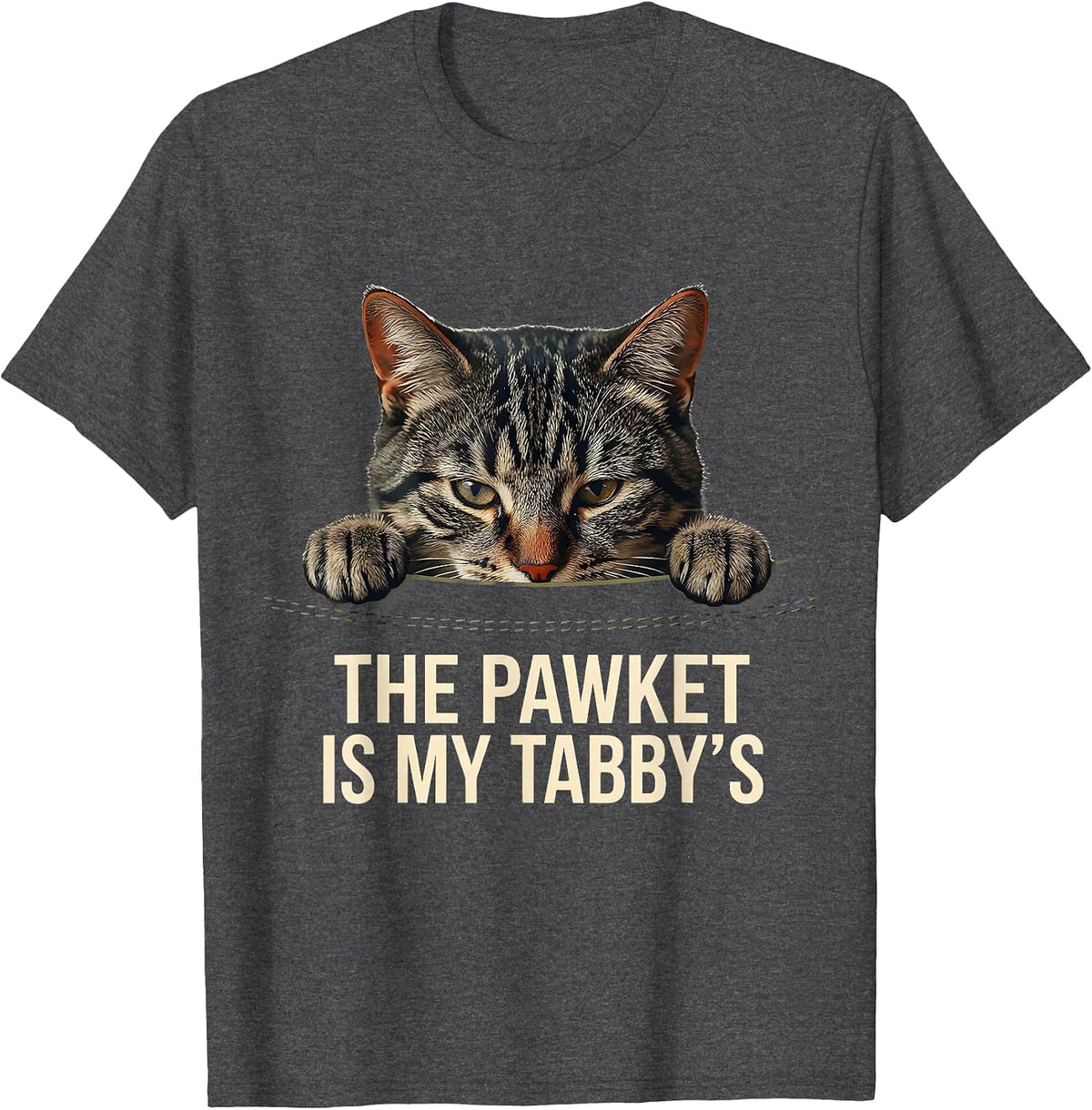 The Pawket Is My Tabby's Cute Cat Lover Pet Owner Humor T-Shirt - Dark Heather Grey
