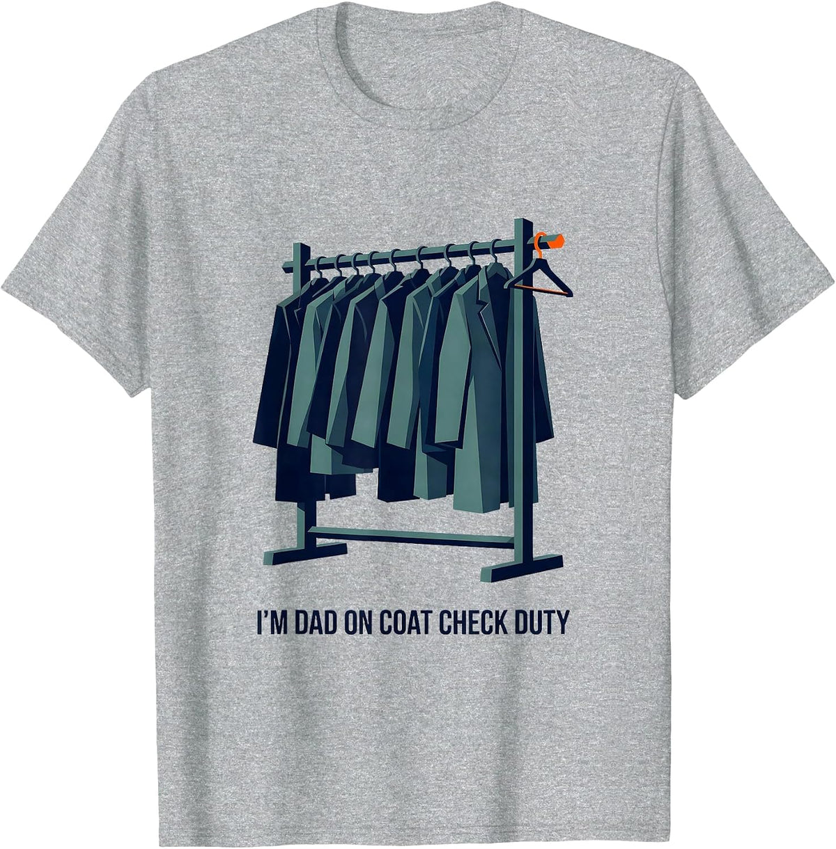 Men's I'm Dad On Coat Check Duty Funny Dad Family Role Gift T-Shirt - Heather Grey