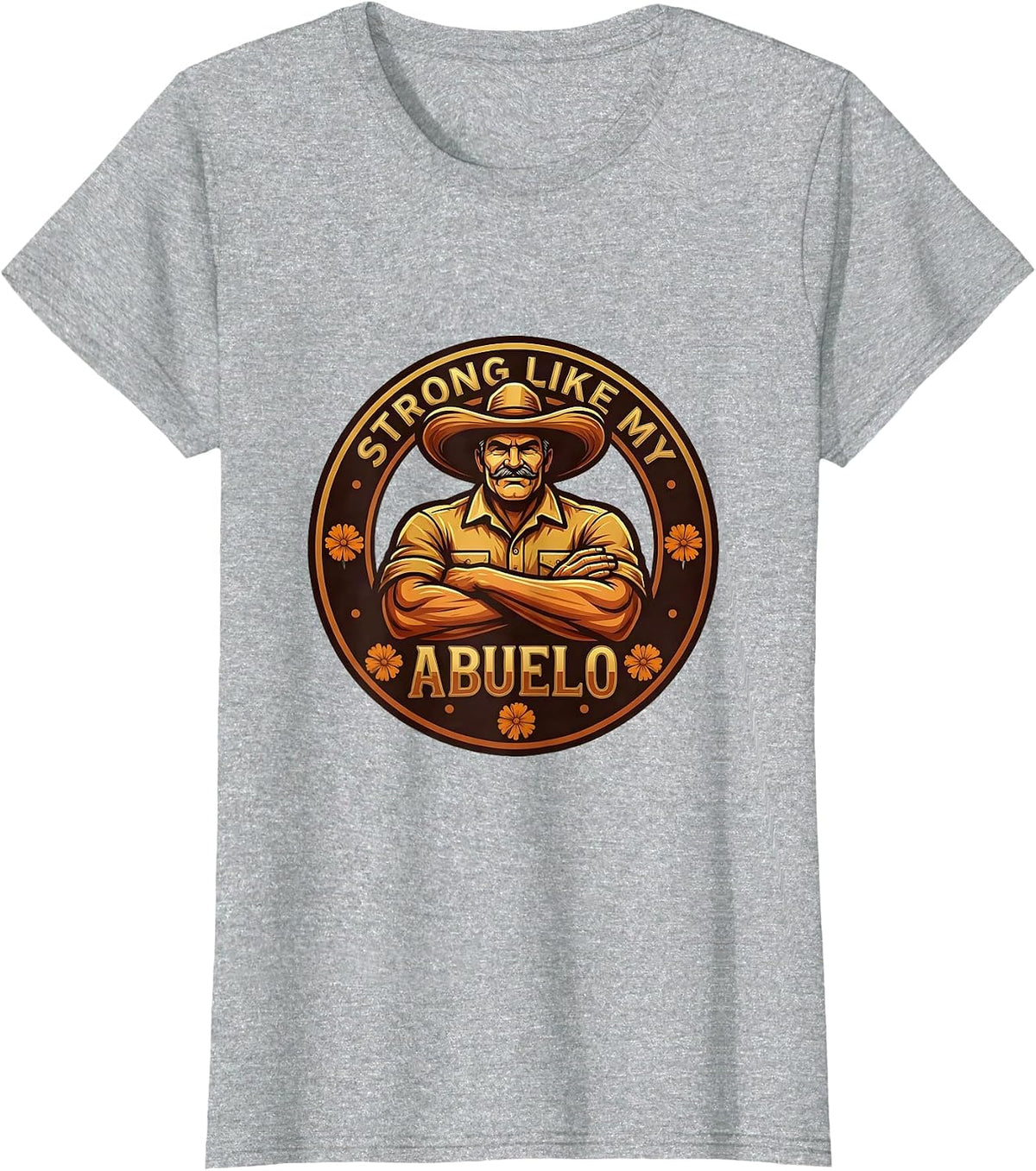 Strong Like My Abuelo Hispanic Heritage Design T-Shirt - Heather Grey