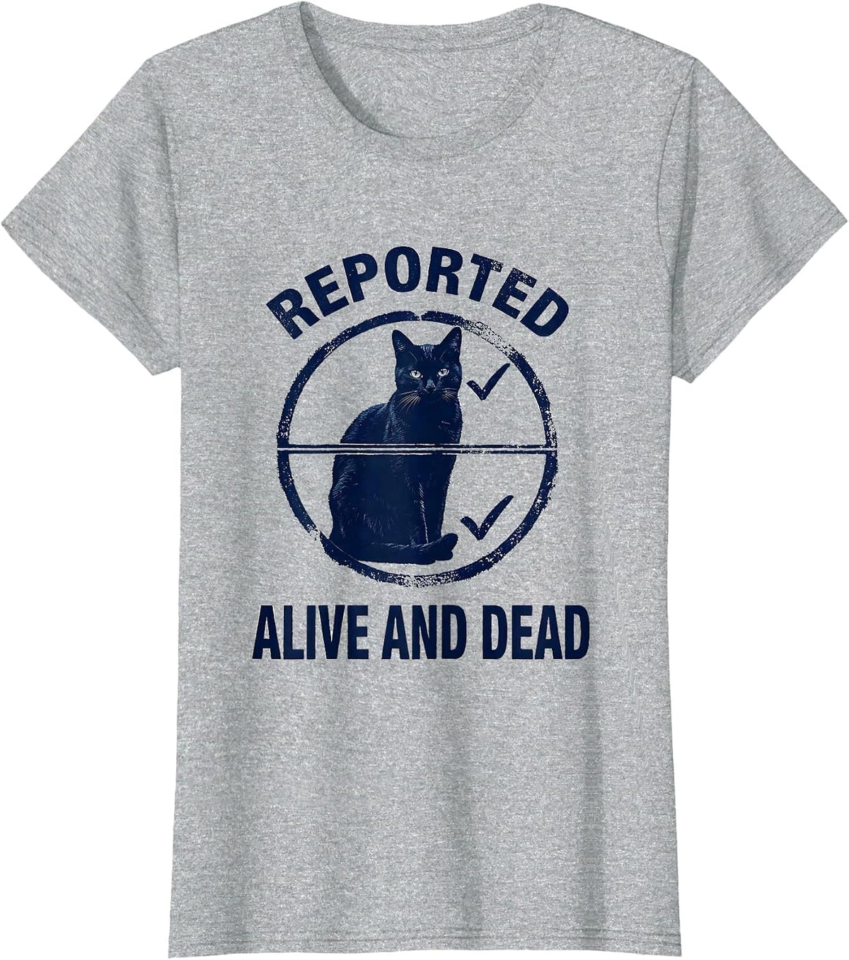 Reported Alive And Dead Rubber Stamp Physics Nerd Humor T-Shirt - Heather Grey
