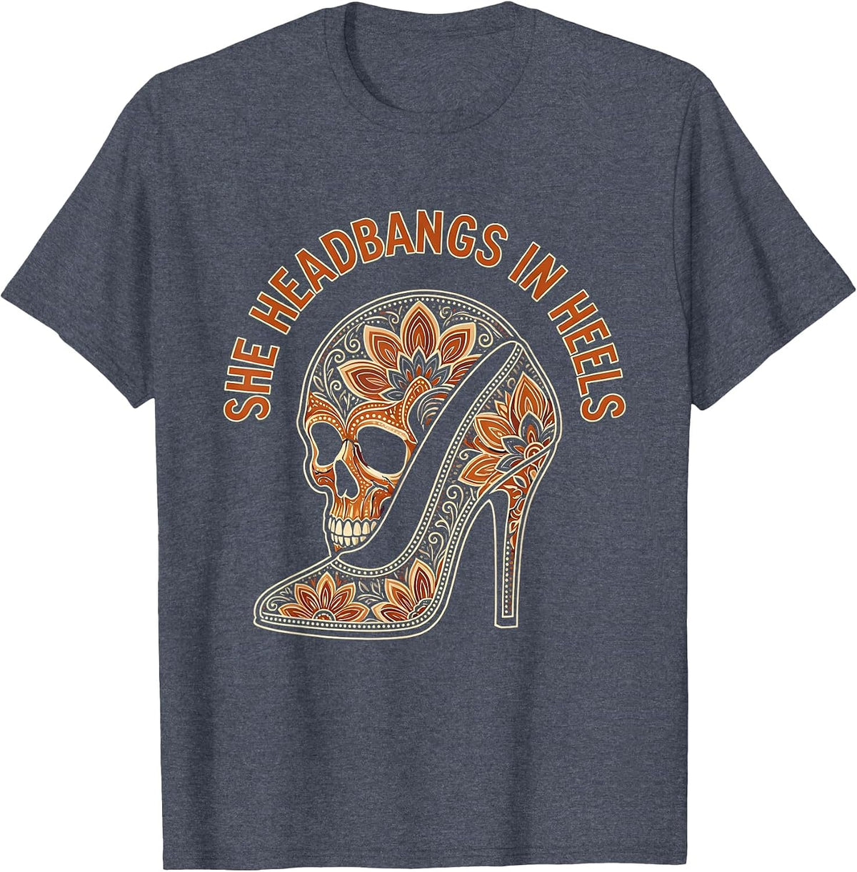 She Headbangs In Heels Rock and Roll Design T-Shirt - Heather Blue